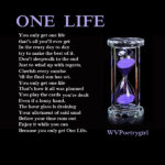 Poem by #WVPoetrygirl "One Life"